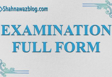 EXAMINATION FULL FORM